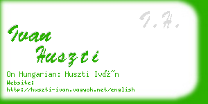 ivan huszti business card